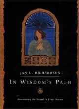 9780829813241-0829813241-In Wisdom's Path: Discovering the Sacred in Every Season