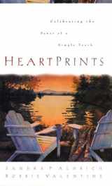 9781578560394-157856039X-HeartPrints: Celebrating the Power of a Simple Touch