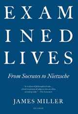 9781250002327-125000232X-Examined Lives: From Socrates to Nietzsche