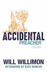 9780802876447-0802876447-Accidental Preacher: A Memoir