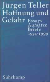 9783518412817-3518412817-Hoffnung und Gefahr: Essays, Aufsatze, Briefe 1954 - 1999