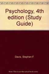 9780130492425-0130492426-Psychology, Fourth Edition, Study Guide