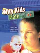 9780757544323-0757544320-Why Kids Hate School