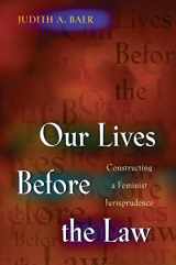9780691019451-0691019452-Our Lives Before the Law