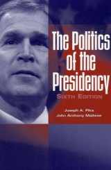 9781568028583-156802858X-The Politics of the Presidency (Politics of the Presidency)