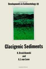 9780444883070-044488307X-Glacigenic Sediments (Volume 49) (Developments in Sedimentology, Volume 49)