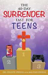 9781735588209-1735588202-The 40-Day Surrender Fast for Teens