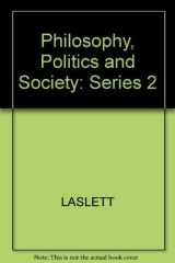 9780631048800-0631048804-Philosophy Politics and Society Series