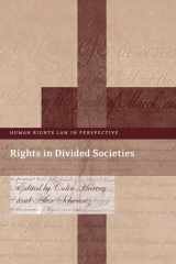9781849461009-1849461007-Rights in Divided Societies (Human Rights Law in Perspective)