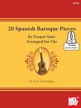 9780786687282-0786687282-20 Spanish Baroque Pieces by Gaspar Sanz Arranged for Uke