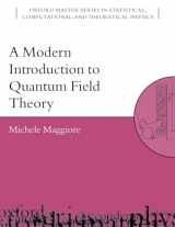 9780198520740-0198520743-A Modern Introduction to Quantum Field Theory (Oxford Master Series in Physics)