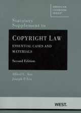 9780314280084-0314280081-Statutory Supplement to Copyright Law, Essential Cases and Materials (American Casebook Series)
