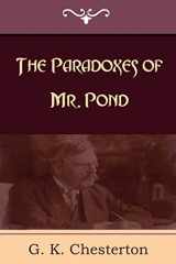 9781604444490-1604444495-The Paradoxes of Mr. Pond