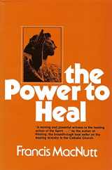 9780877931331-087793133X-The Power to Heal