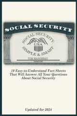 9781949673500-1949673502-Social Security: Simple & Smart