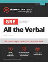 9781506281827-1506281826-GRE All the Verbal: Effective Strategies & Practice from 99th Percentile Instructors