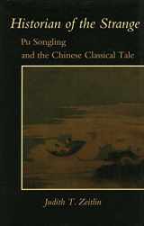 9780804720854-0804720851-Historian of the Strange: Pu Songling and the Chinese Classical Tale