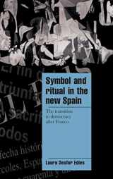 9780521621403-0521621402-Symbol and Ritual in the New Spain: The Transition to Democracy after Franco (Cambridge Cultural Social Studies)