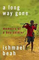 9780007253821-0007253826-A Long Way Gone: Memoirs of a Boy Soldier