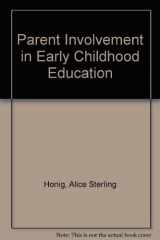 9780912674704-0912674709-Parent Involvement in Early Childhood Education