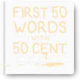 9780648674023-0648674029-50 First Words With 50 Cent