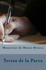 9781542353533-154235353X-Las Memorias de Mamá Blanca (Spanish Edition)