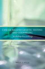 9780309109970-0309109973-Cancer-Related Genetic Testing and Counseling: Workshop Proceedings