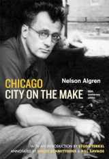 9780226013862-0226013863-Chicago: City on the Make: Sixtieth Anniversary Edition