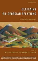 9781786607997-1786607999-Deepening EU-Georgian Relations: What, Why and How?