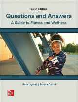 9781264394005-1264394004-Loose Leaf for Questions and Answers: A Guide to Fitness and Wellness