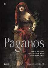9788419499202-841949920X-Paganos: La cultura visual de los mitos paganos, leyendas y rituales