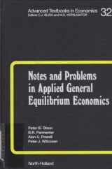 9780444884497-0444884491-Notes and Problems in Applied General Equilibrium Economics (Volume 32) (Advanced Textbooks in Economics, Volume 32)