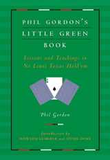 9781982109264-1982109262-Phil Gordon's Little Green Book: Lessons and Teachings in No Limit Texas Hold'em