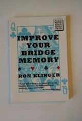 9780395700129-0395700124-Improve Your Bridge Memory (Master Bridge Series)