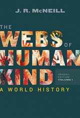 9780393417555-0393417557-The Webs of Humankind: A World History (Volume 1)