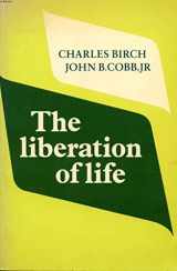9780521315142-052131514X-The Liberation of Life: From the Cell to the Community