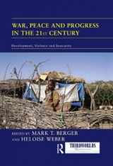 9780415588591-0415588596-War, Peace and Progress in the 21st Century: Development, Violence and Insecurity (ThirdWorlds)