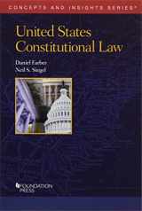 9781640208018-1640208011-United States Constitutional Law (Concepts and Insights)