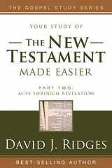 9781599550015-1599550016-The New Testament Made Easier: Acts Through Revelation (Gospel Studies (Cedar Fort))