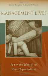 9780803983335-0803983336-Management Lives: Power and Identity in Work Organizations