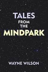 9781546254614-1546254617-Tales from the Mindpark