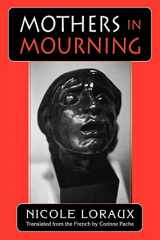 9780801482427-0801482429-Mothers in Mourning