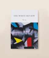 9780995743700-0995743703-The White Review No. 19
