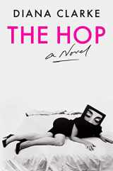 9780063089099-0063089092-The Hop: A Novel
