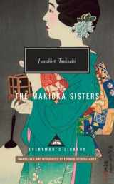 9780679424529-0679424520-The Makioka Sisters: Introduction by Edward G. Seidensticker (Everyman's Library Contemporary Classics Series)