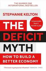 9781529352566-1529352568-The Deficit Myth: Modern Monetary Theory and How to Build a Better Economy