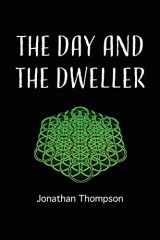 9781779295934-1779295936-The day and the dweller