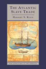 9780521460200-0521460204-The Atlantic Slave Trade (New Approaches to the Americas)