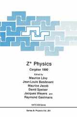 9781489935496-1489935495-Z° Physics: Cargèse 1990 (NATO Science Series B:, 261)