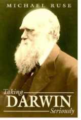 9780631154785-0631154787-Taking Darwin Seriously: A Naturalistic Approach to Philosophy